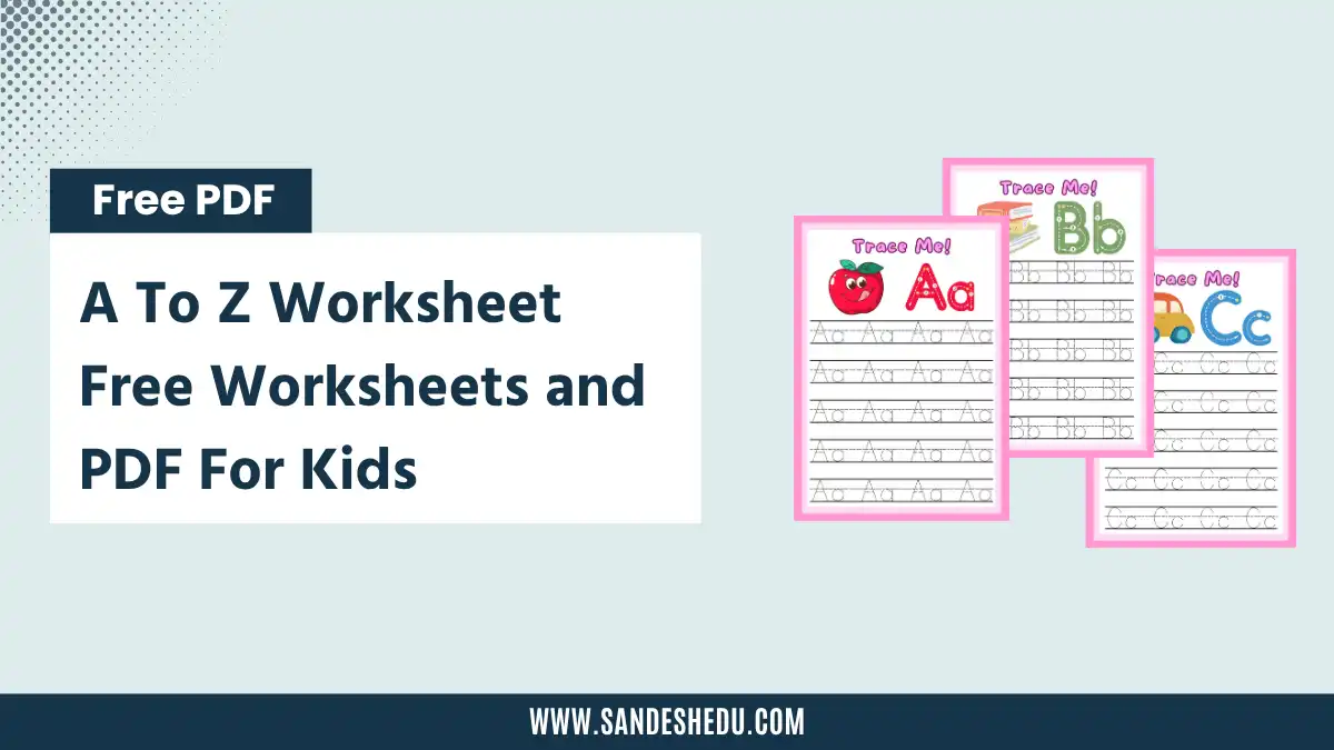 a to z worksheet- the best free hindi and english worksheets for kids